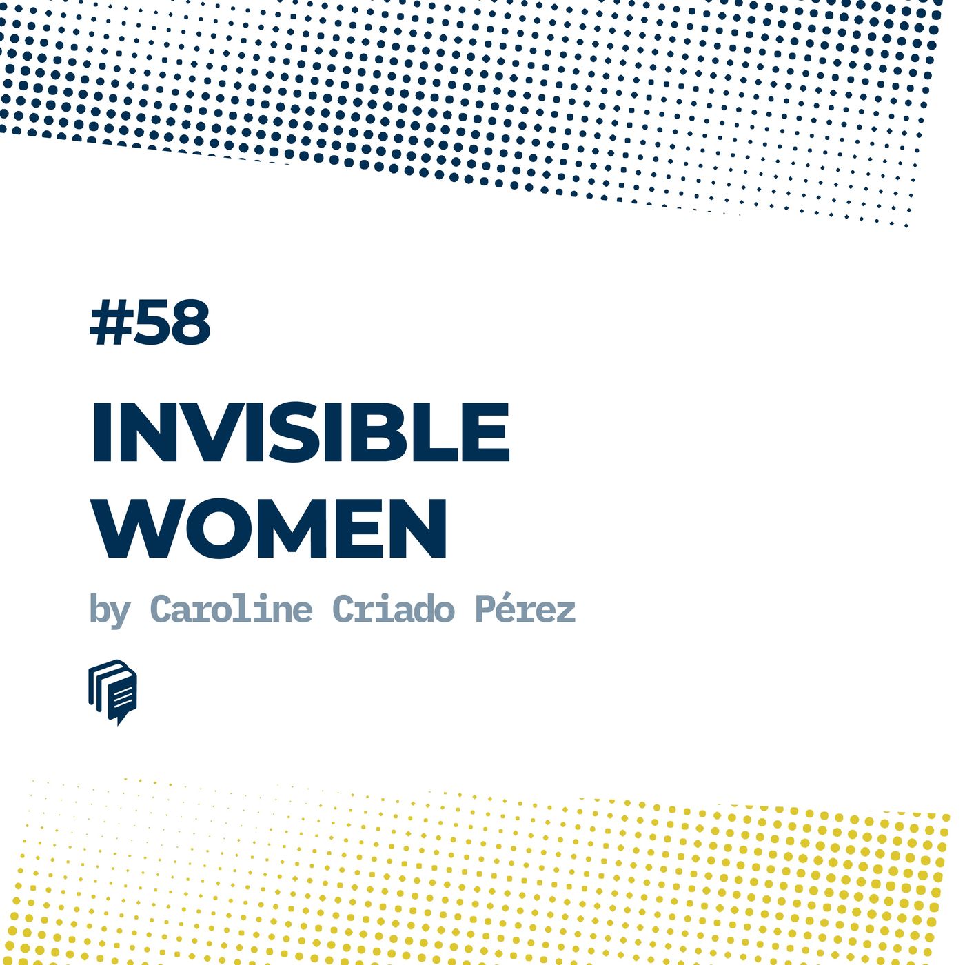 4-58: Invisible Women (زنان نامرئی)