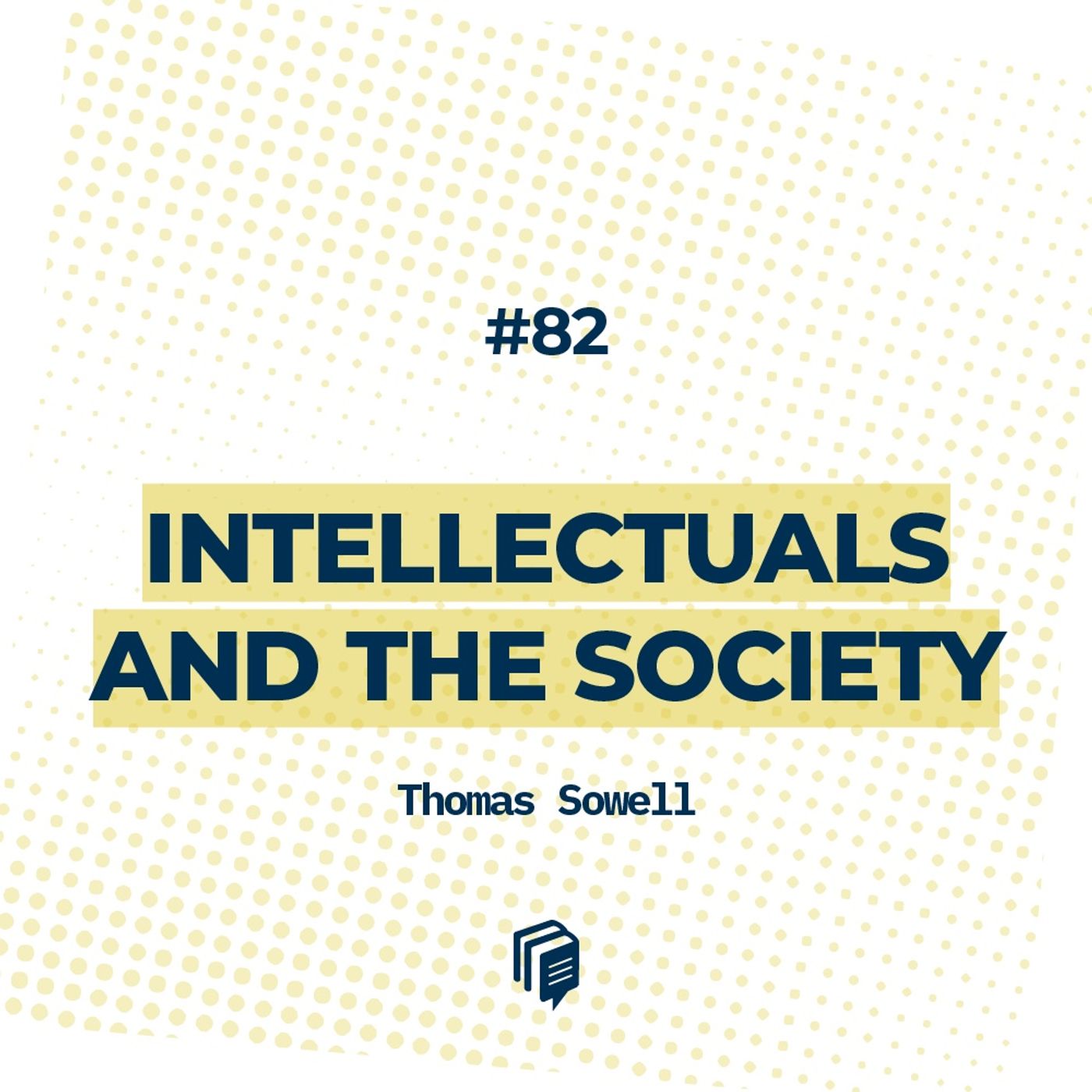 5-82: Intellectuals and the Society (روشنفکران و جامعه)