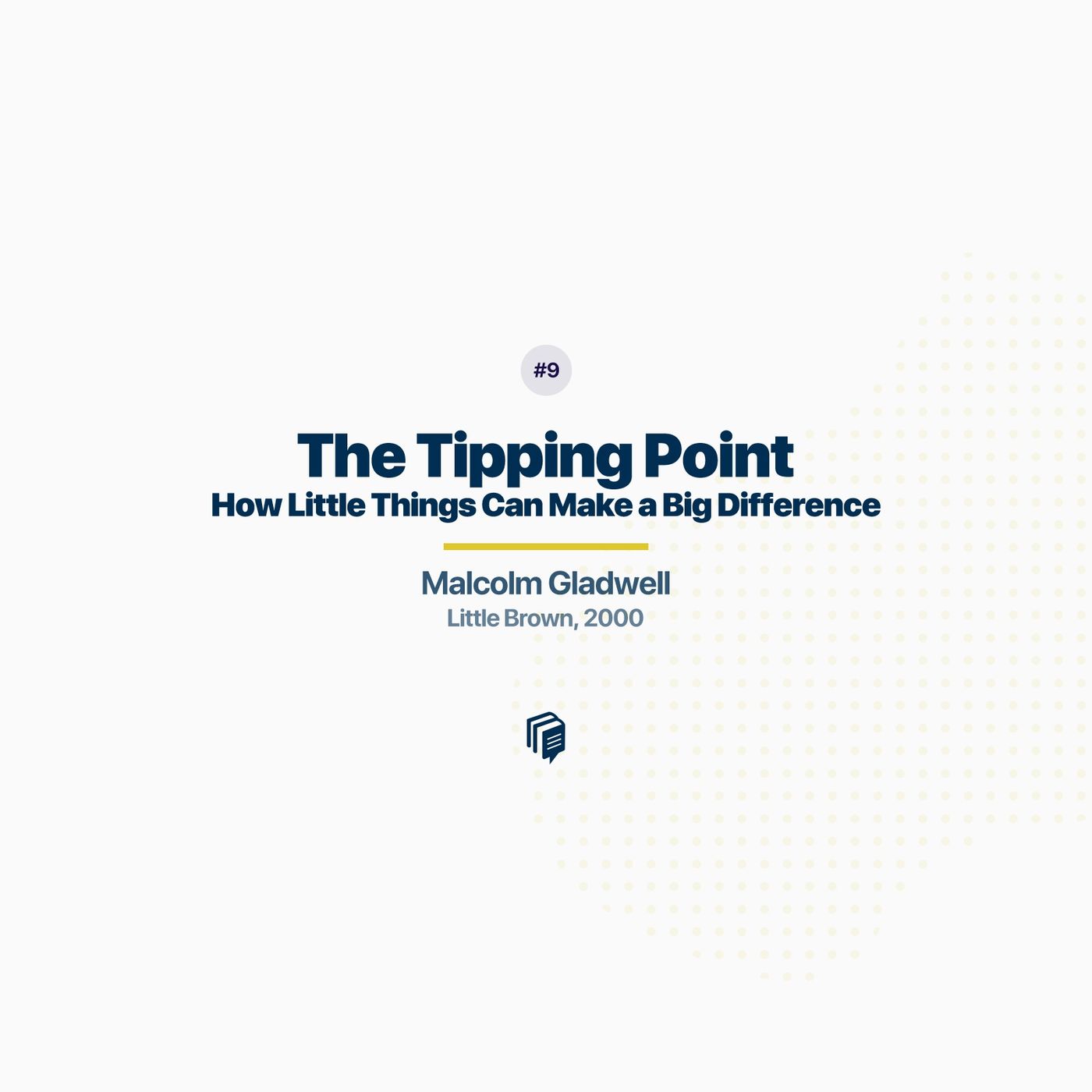1-9: The Tipping Point (خلاصه‌ی کتاب نقطه‌ی عطف)